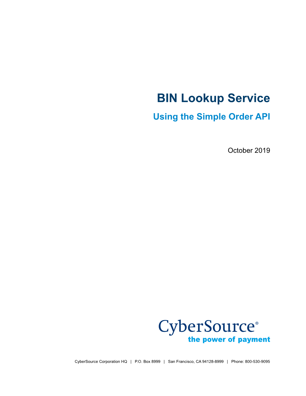 BIN Lookup Service Using the Simple Order API