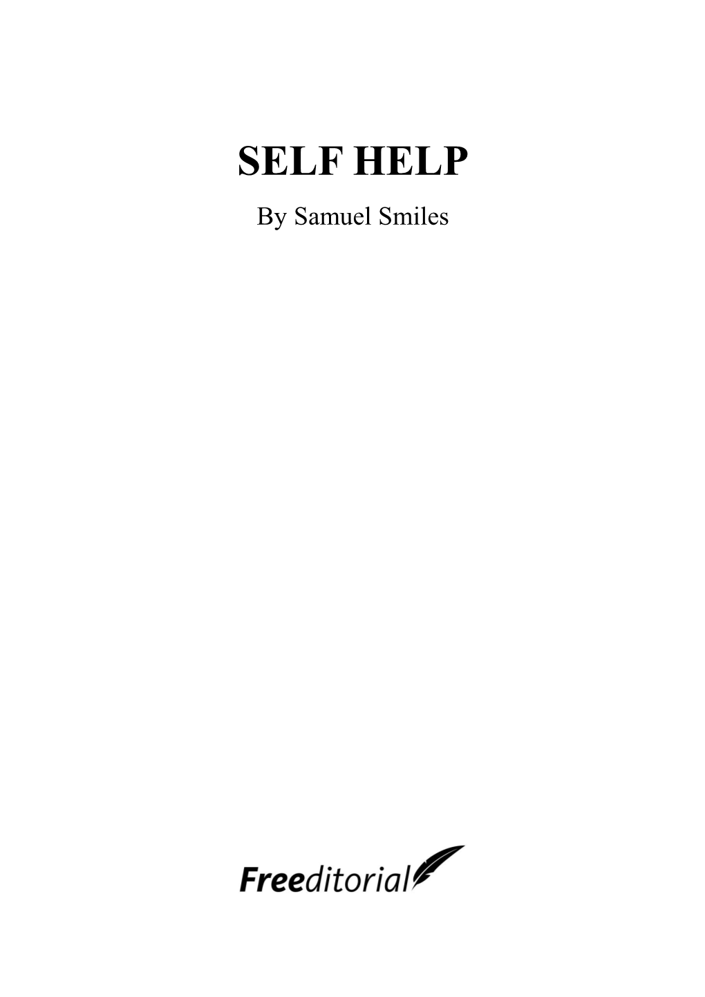 SELF HELP by Samuel Smiles