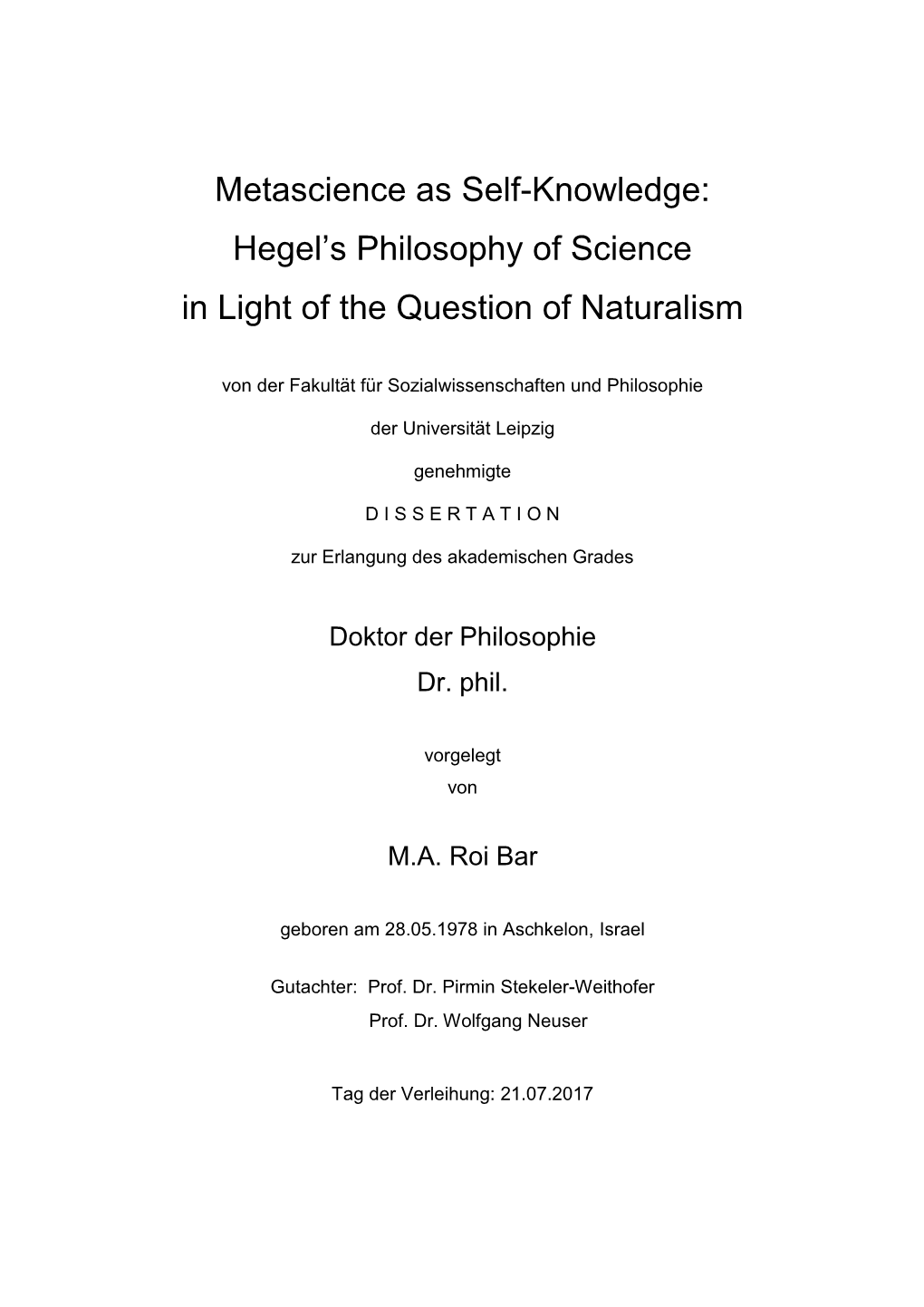 Hegel's Philosophy of Science in Light of the Question of Naturalism