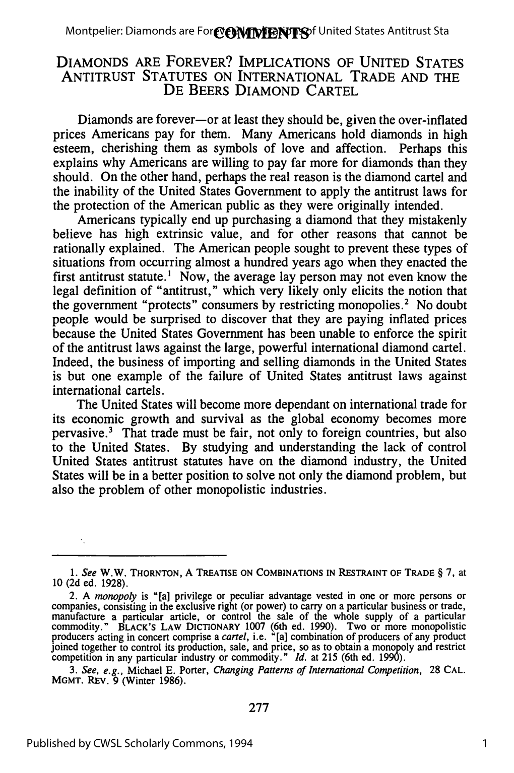 Diamonds Are Forever? Implications of United States Antitrust Statutes on International Trade and the De Beers Diamond Cartel