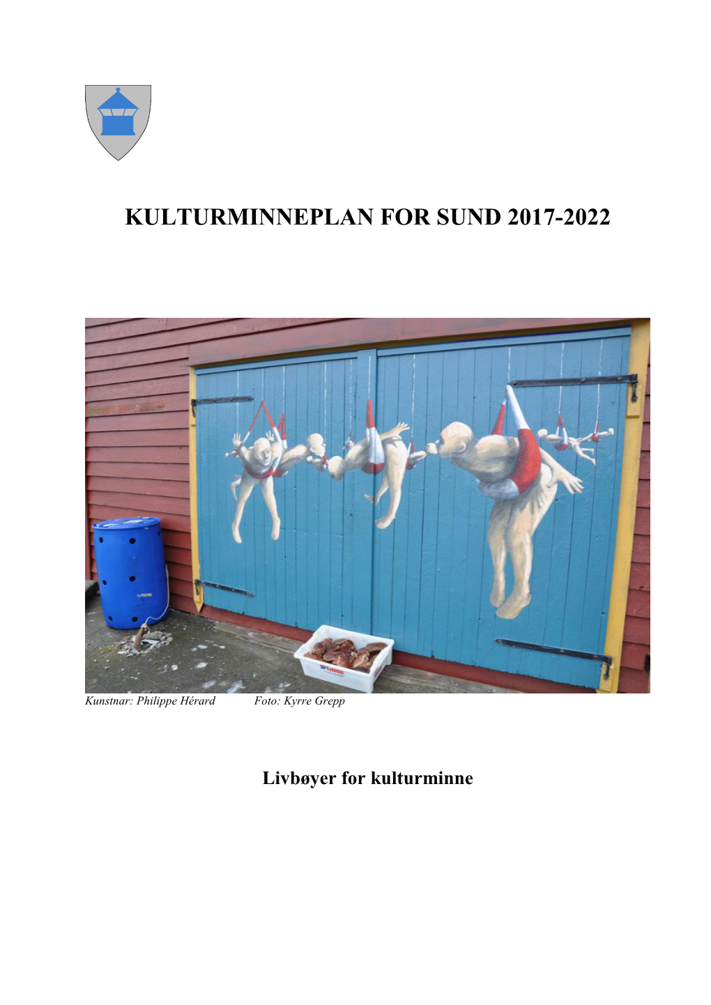 Kulturminneplan for Sund 2017-2022