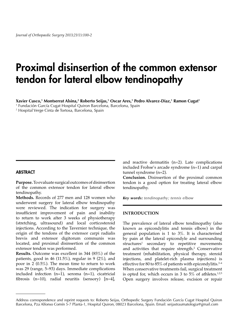 Proximal Disinsertion of the Common Extensor Tendon for Lateral Elbow Tendinopathy