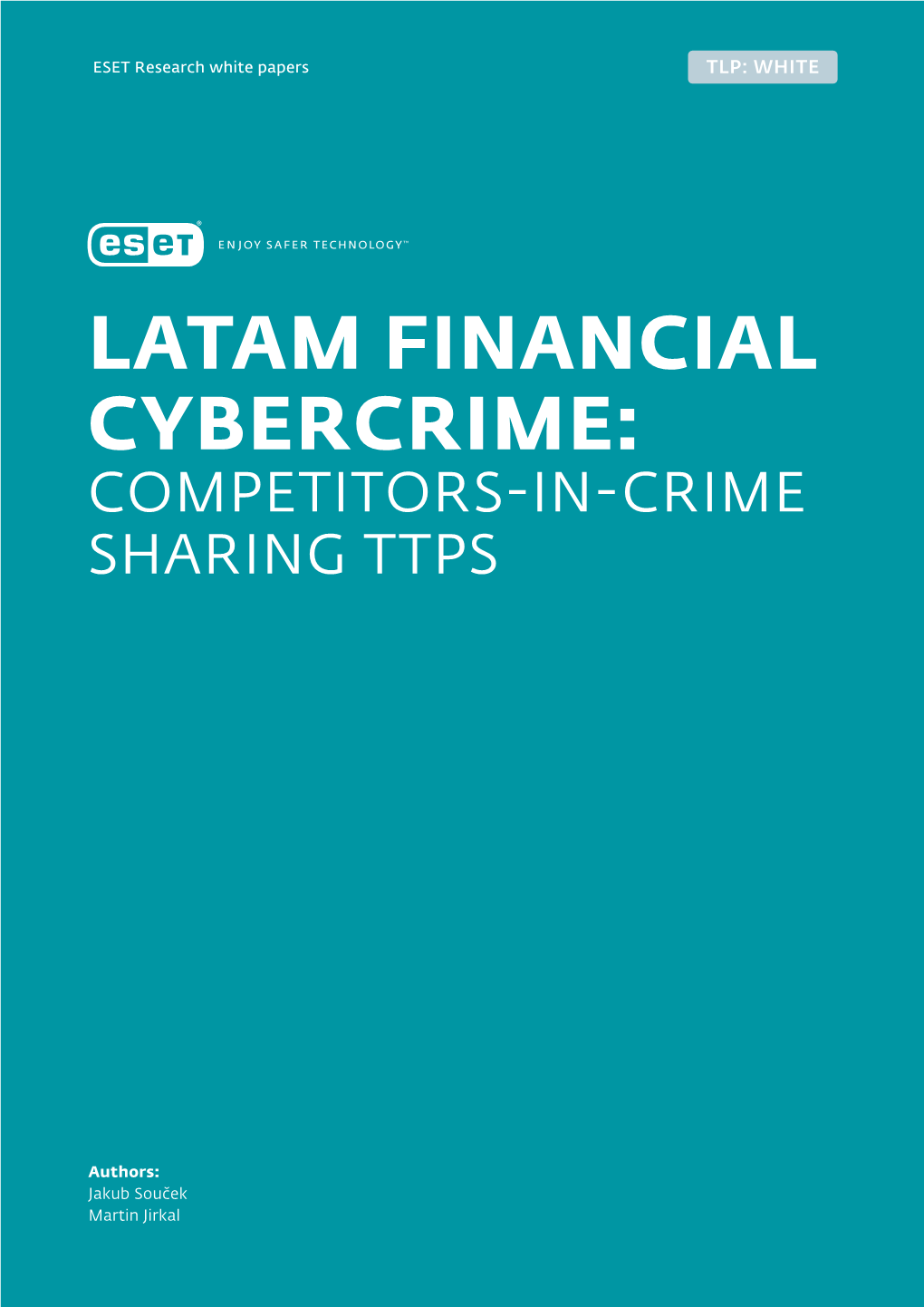 Latam Financial Cybercrime: Competitors-In-Crime Sharing Ttps