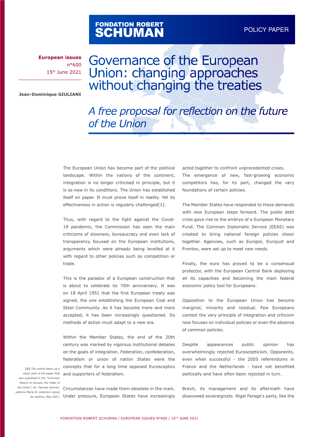 Changing Approaches to Strengthen the Sense of Belonging a Free Proposal for Reflection on the Future of the Union