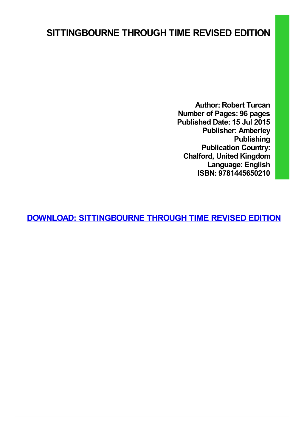 {Download PDF} Sittingbourne Through Time Revised Edition