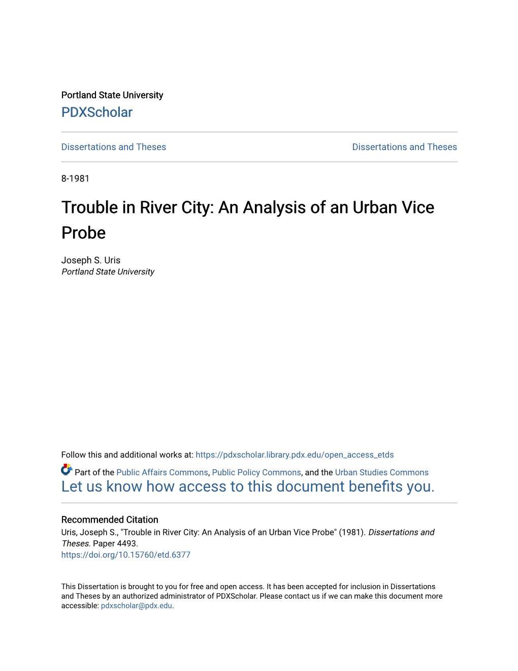 Trouble in River City: an Analysis of an Urban Vice Probe