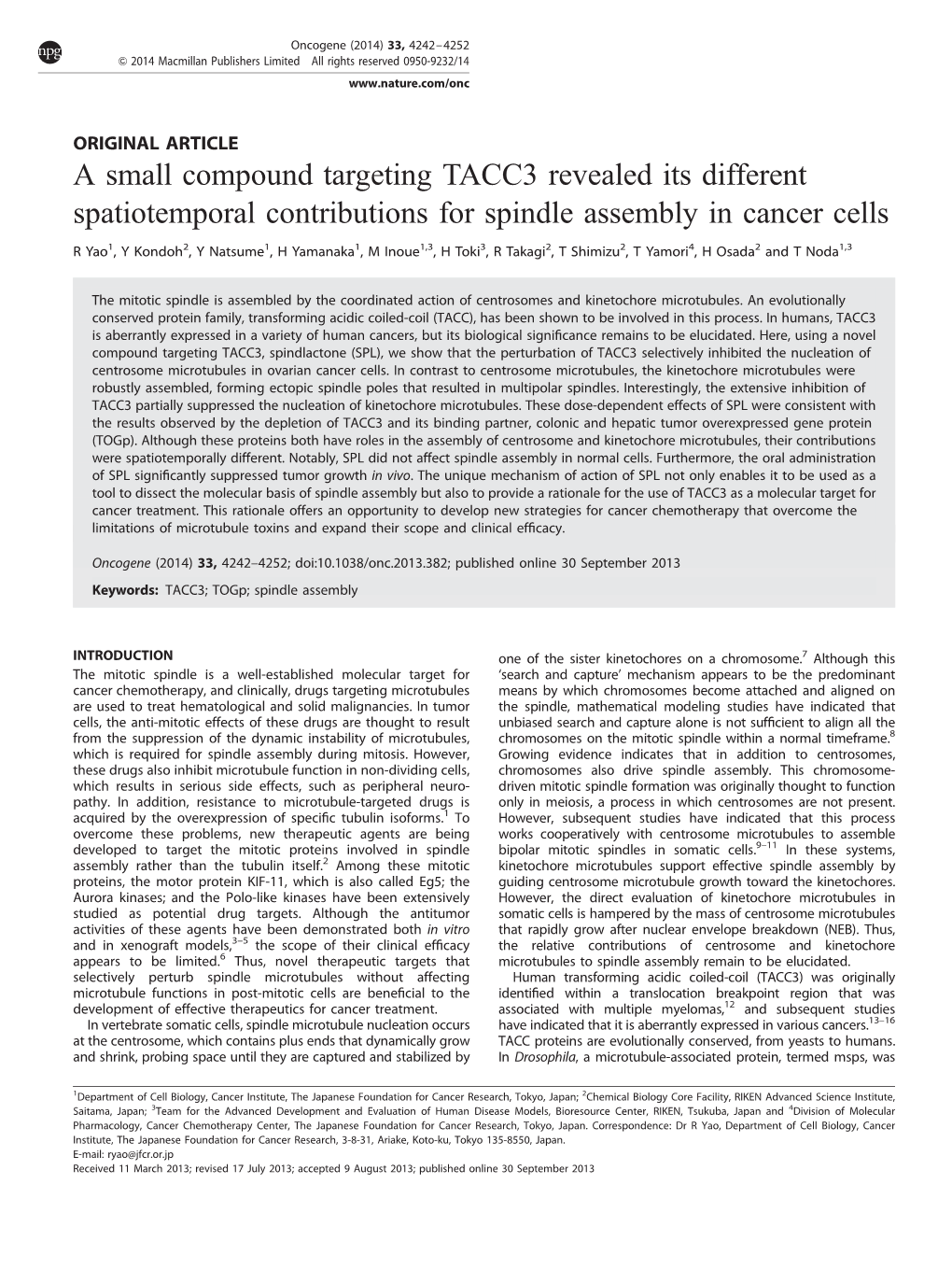 A Small Compound Targeting TACC3 Revealed Its Different Spatiotemporal Contributions for Spindle Assembly in Cancer Cells