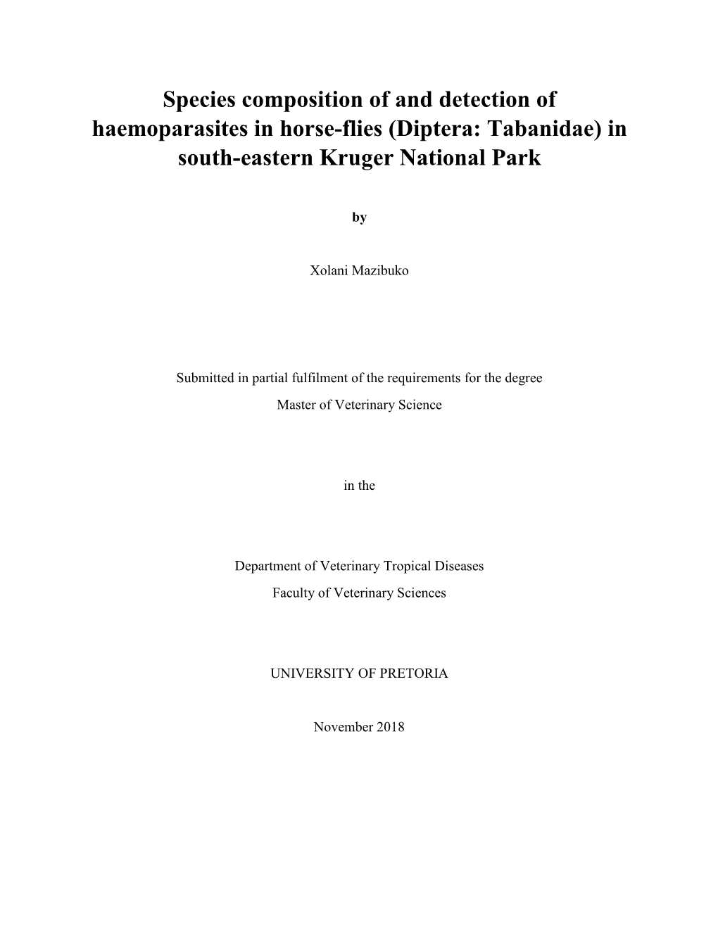 Species Composition of and Detection of Haemoparasites in Horse-Flies (Diptera: Tabanidae) in South-Eastern Kruger National Park