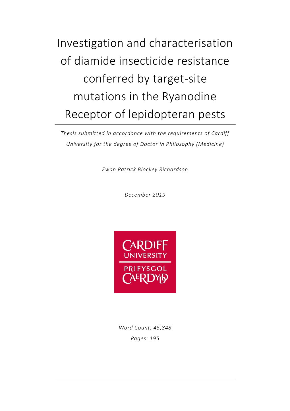 Investigation and Characterisation of Diamide Insecticide Resistance Conferred by Target-Site Mutations in the Ryanodine Receptor of Lepidopteran Pests