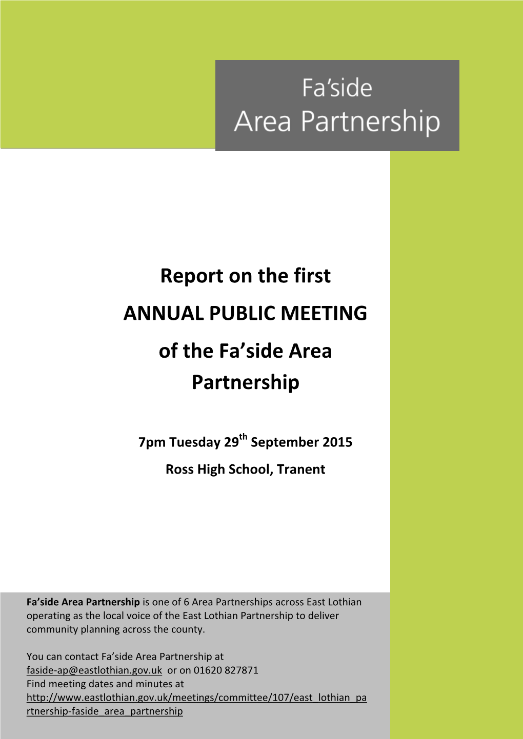 Report on the First ANNUAL PUBLIC MEETING of the Fa’Side Area Partnership