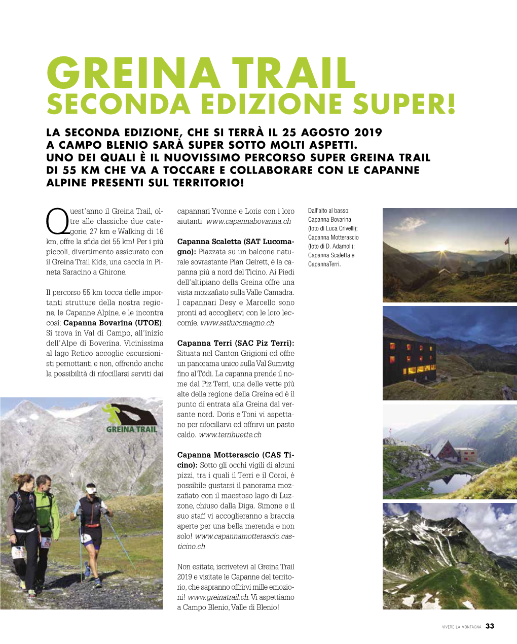 Greina Trail Seconda Edizione Super! La Seconda Edizione, Che Si Terrà Il 25 Agosto 2019 a Campo Blenio Sarà Super Sotto Molti Aspetti