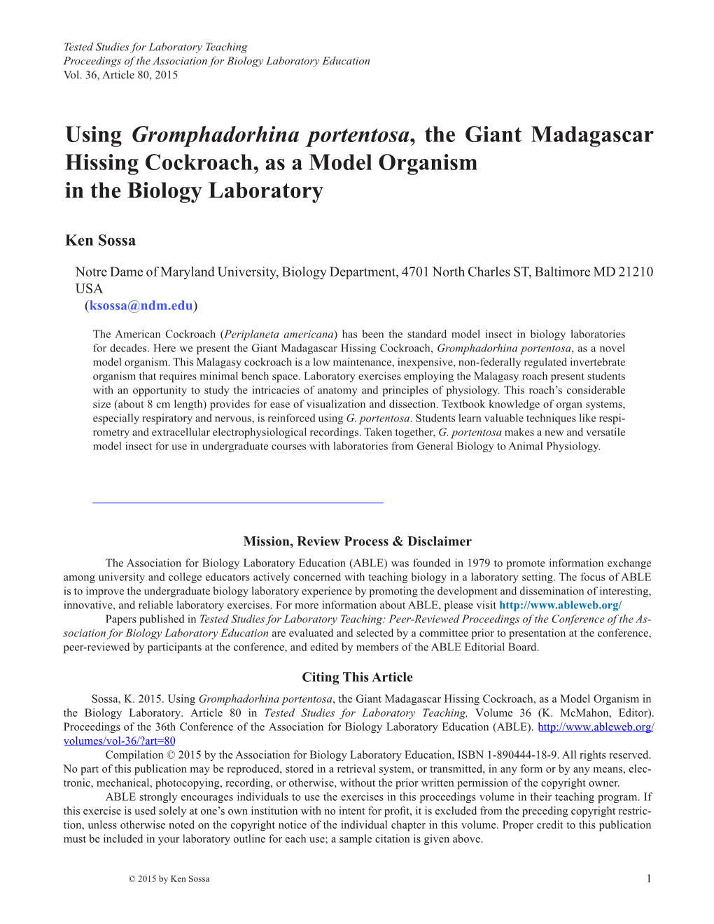 Using Gromphadorhina Portentosa, the Giant Madagascar Hissing Cockroach, As a Model Organism in the Biology Laboratory