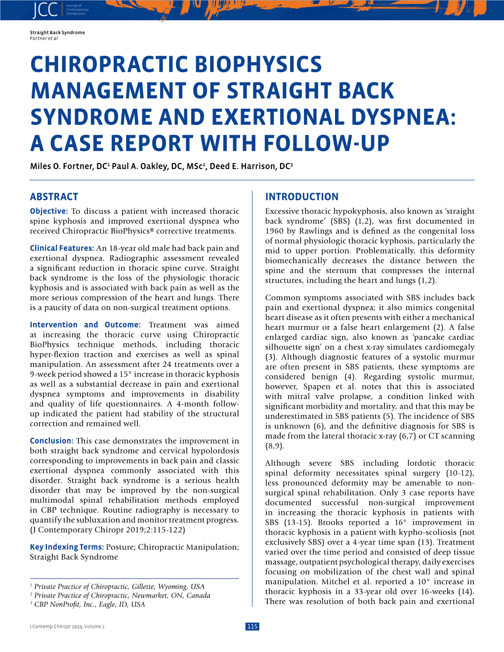 Straight Back Syndrome Fortner Et Al CHIROPRACTIC BIOPHYSICS MANAGEMENT of STRAIGHT BACK SYNDROME and EXERTIONAL DYSPNEA: a CASE REPORT with FOLLOW-UP Miles O