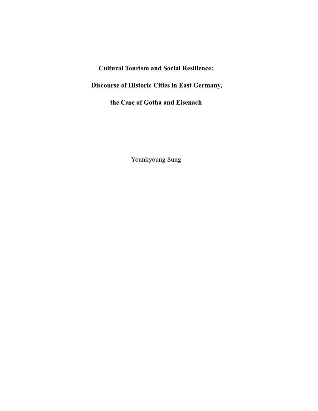 Cultural Tourism and Social Resilience