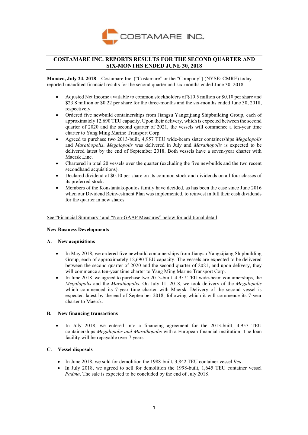 24 July 2018 Costamare Inc. Reports Results for the Second Quarter And