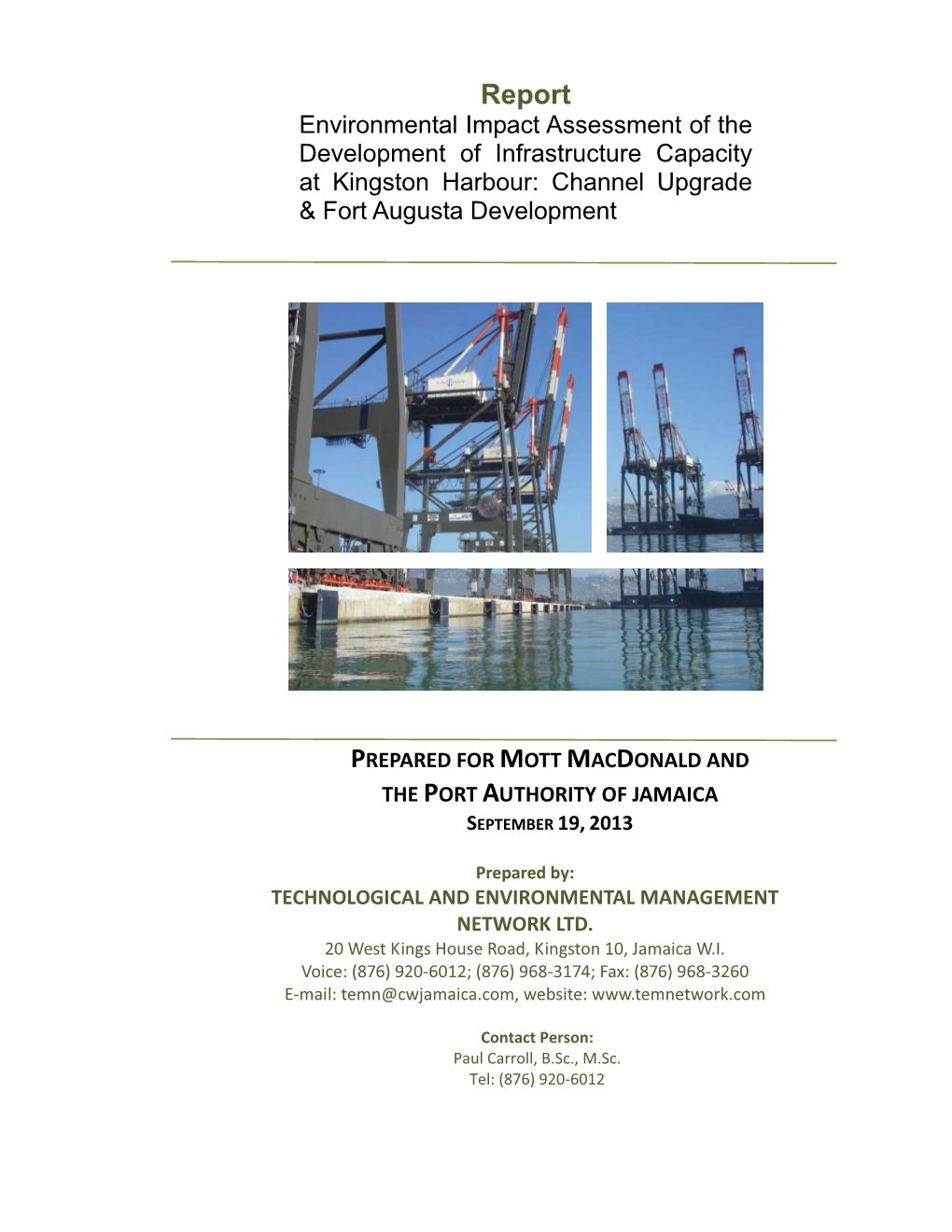 Kingston Harbour: Channel Upgrade & Fort Augusta Development