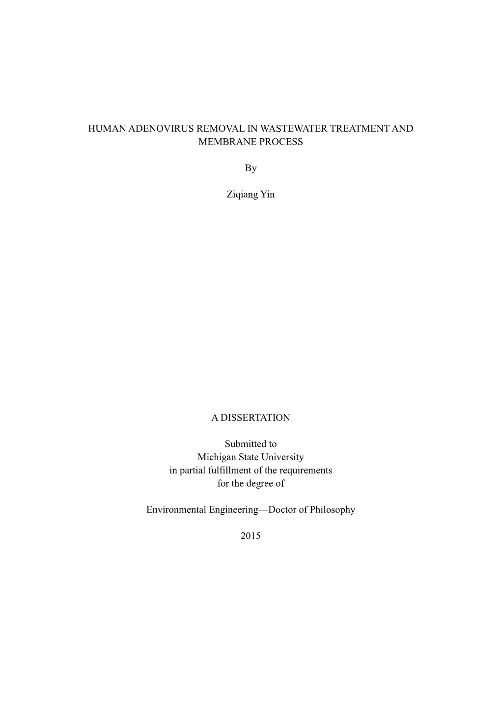 Human Adenovirus Removal in Wastewater Treatment and Membrane Process