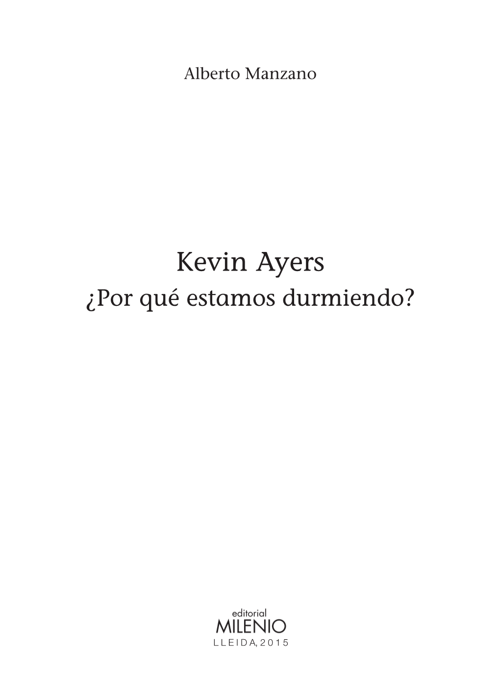 20999 KEVIN AYERS Int.Indd