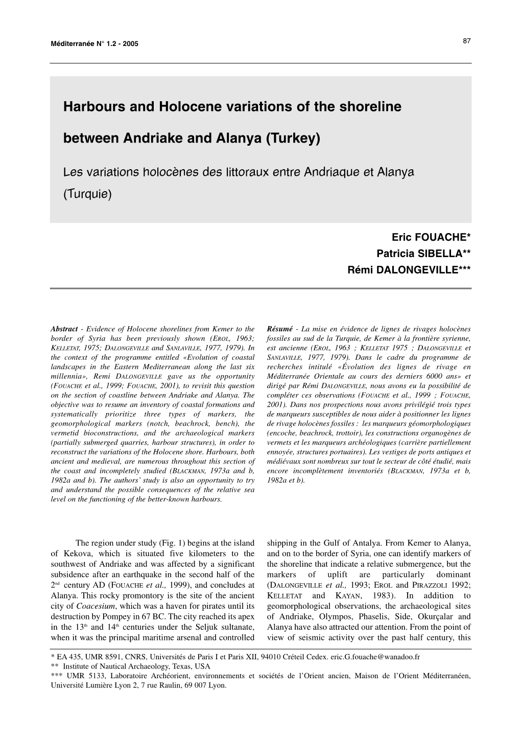 Harbours and Holocene Variations of the Shoreline Between Andriake