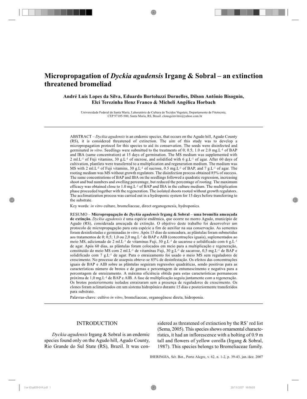 Micropropagation of Dyckia Agudensis Irgang & Sobral – An