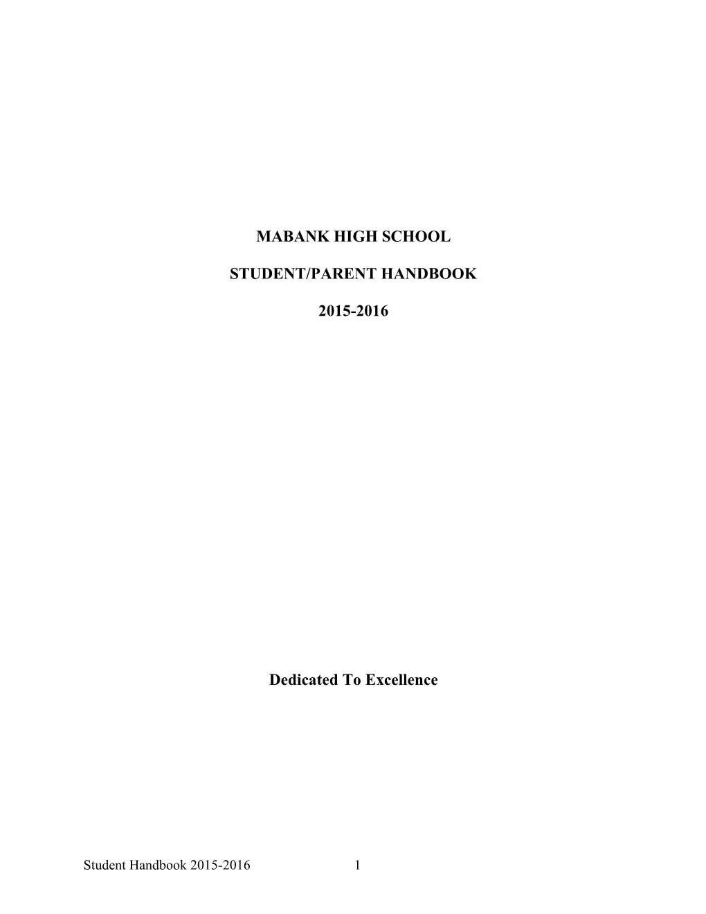 Mabank High School Student/Parent Handbook