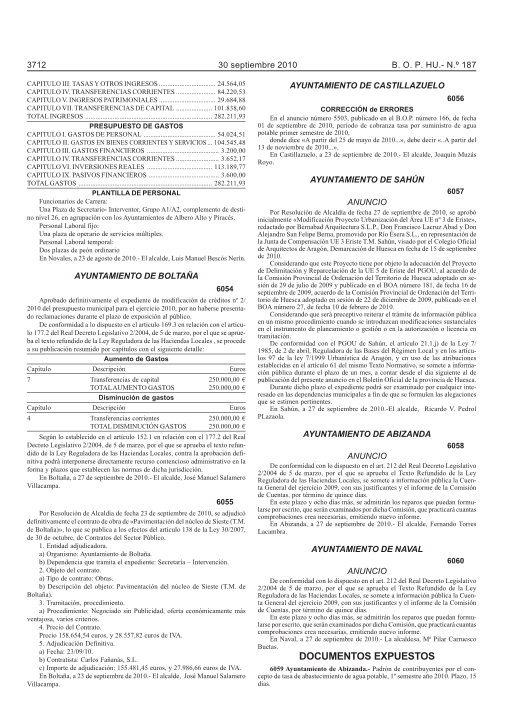 DOCUMENTOS EXPUESTOS C) Importe De Adjudicación: 155.481,45 Euros, Y 27.986,66 Euros De IVA