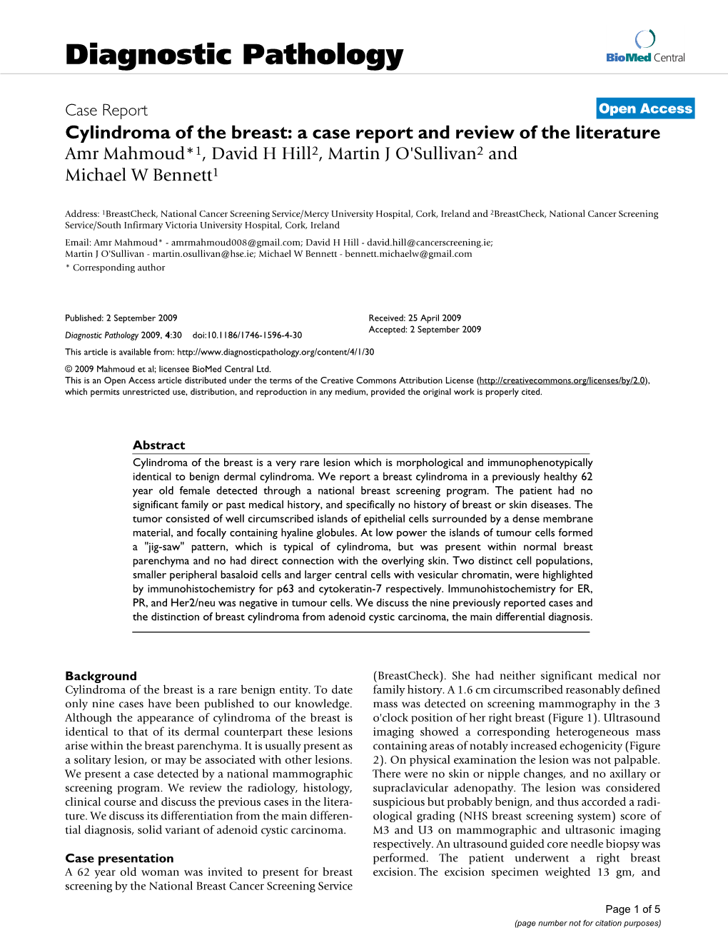 View of the Literature Amr Mahmoud*1, David H Hill2, Martin J O'sullivan2 and Michael W Bennett1