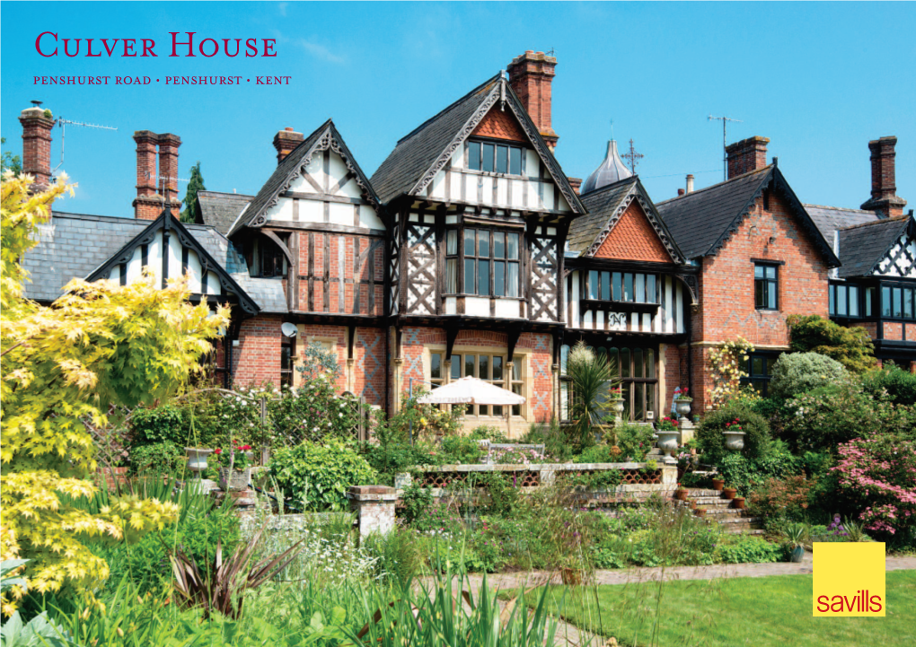 Culver House PENSHURST ROAD • PENSHURST • KENT