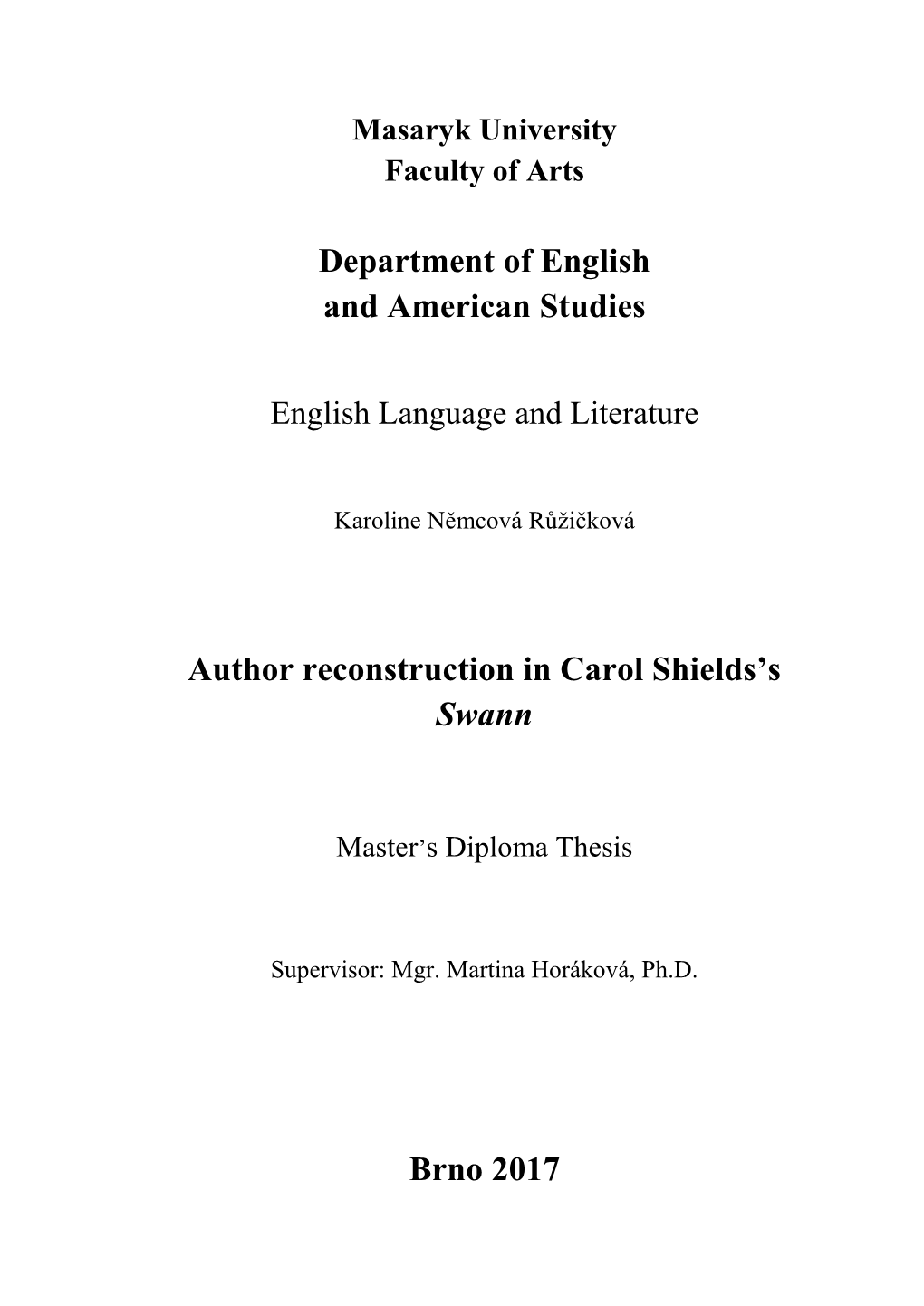 Department of English and American Studies Author Reconstruction In