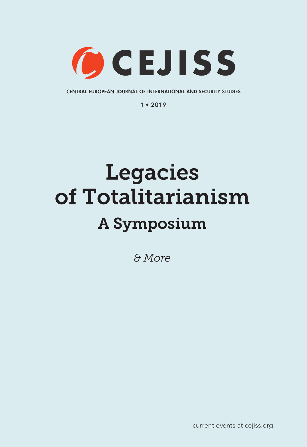 Legacies of Totalitarianism a Symposium
