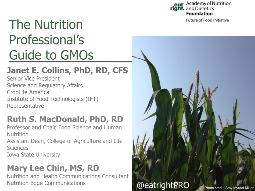 The Nutrition Professional's Guide to Gmos