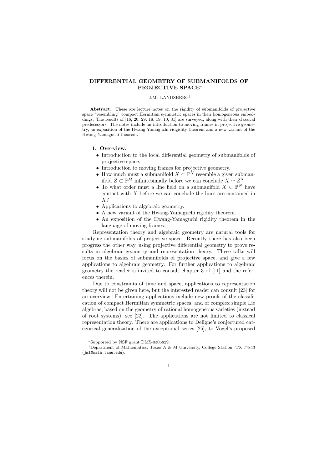 Differential Geometry of Submanifolds of Projective Space∗