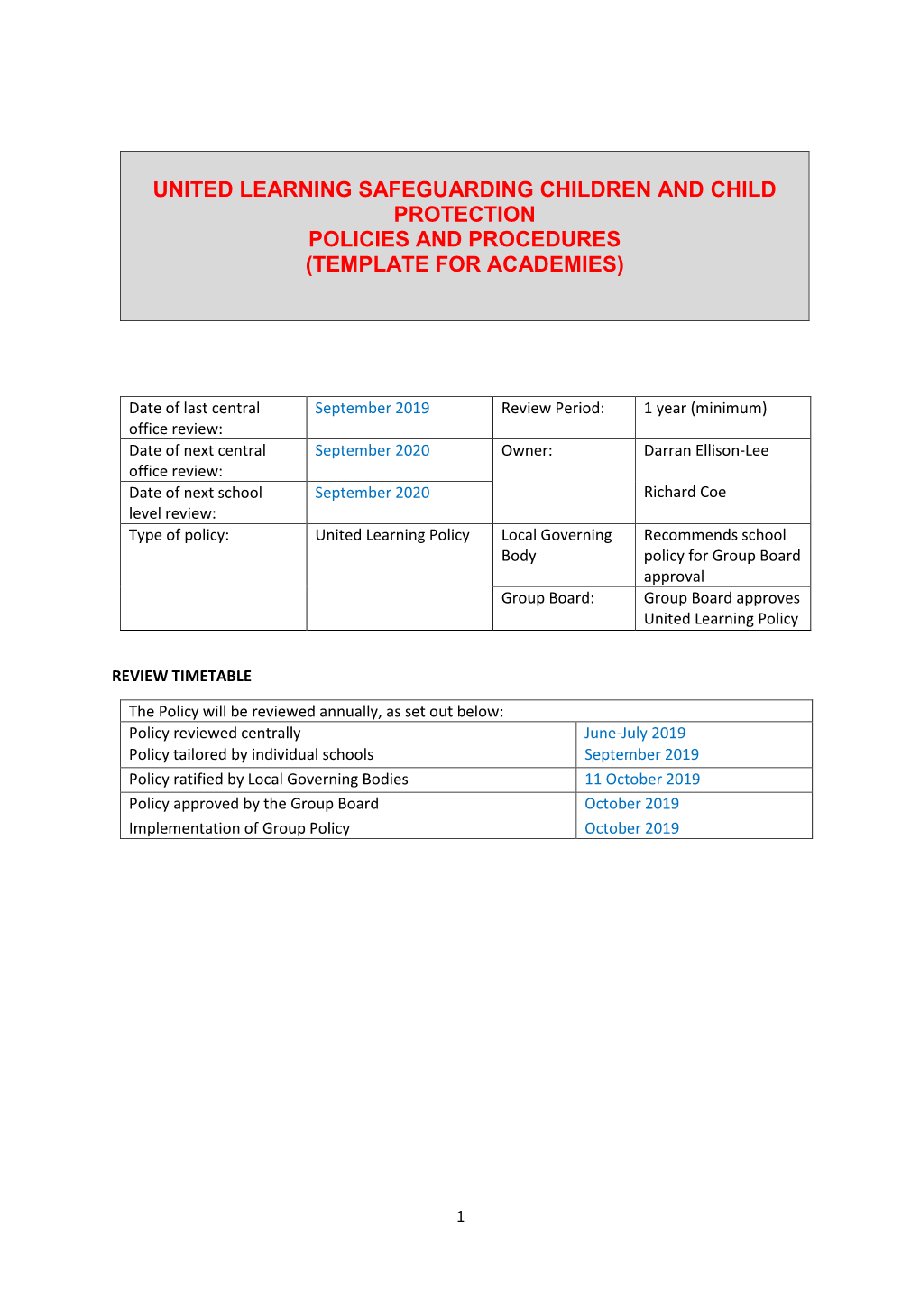 United Learning Safeguarding Children and Child Protection Policies and Procedures (Template for Academies)