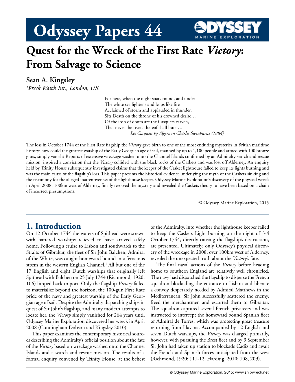 Odyssey Papers 44 Quest for the Wreck of the First Rate Victory: from Salvage to Science