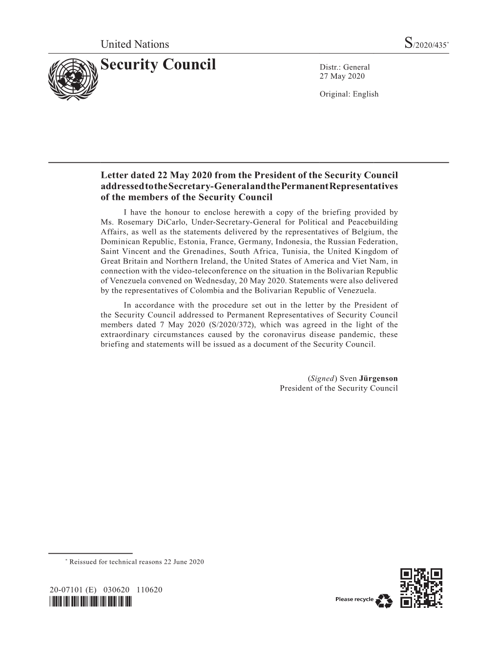 Letter Dated 22 May 2020 from the President of the Security Council Addressed to the Secretary-General and the Permanent Represe