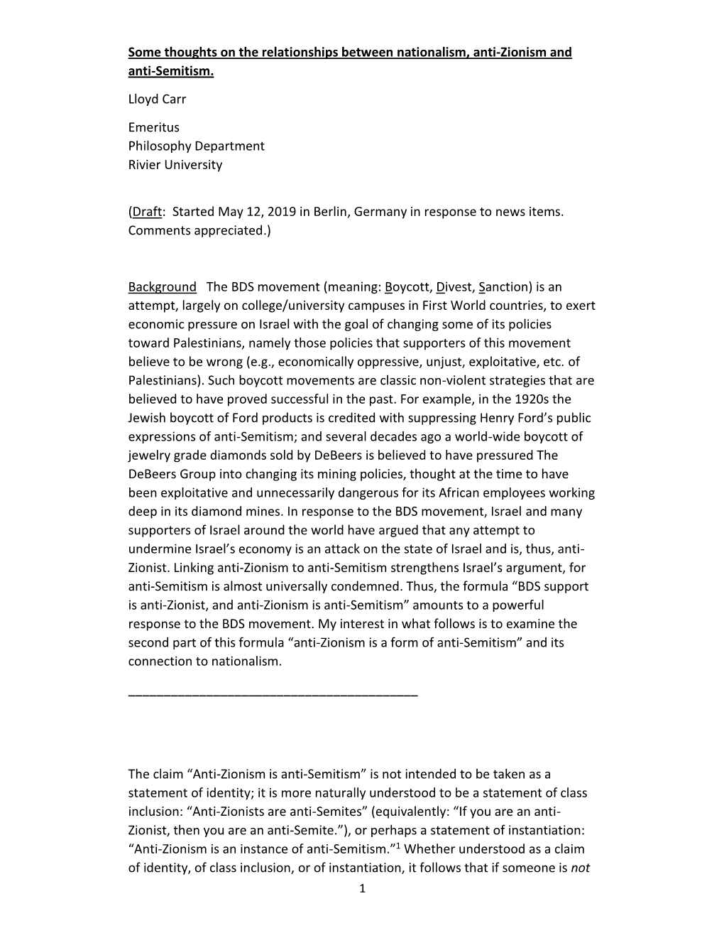 Some Thoughts on the Relationships Between Nationalism, Anti-Zionism and Anti-Semitism. Lloyd Carr Emeritus Philosophy Department Rivier University