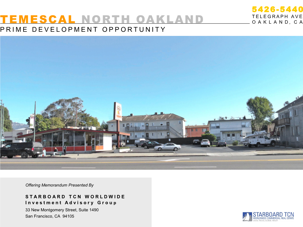 Temescal North Oakland Oaklan D , Ca Prime Development Opportunity