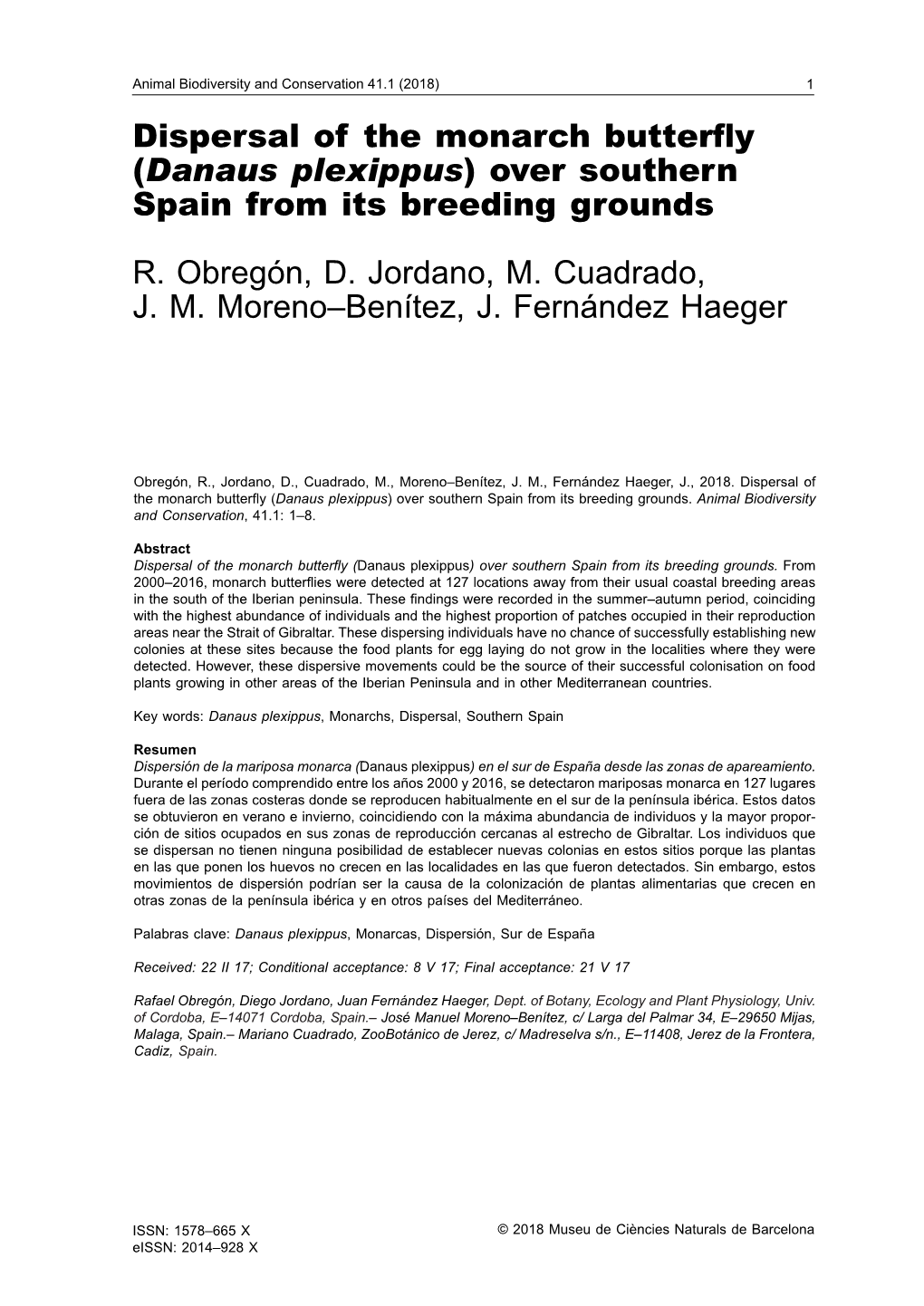 Dispersal of the Monarch Butterfly (Danaus Plexippus) Over Southern Spain from Its Breeding Grounds