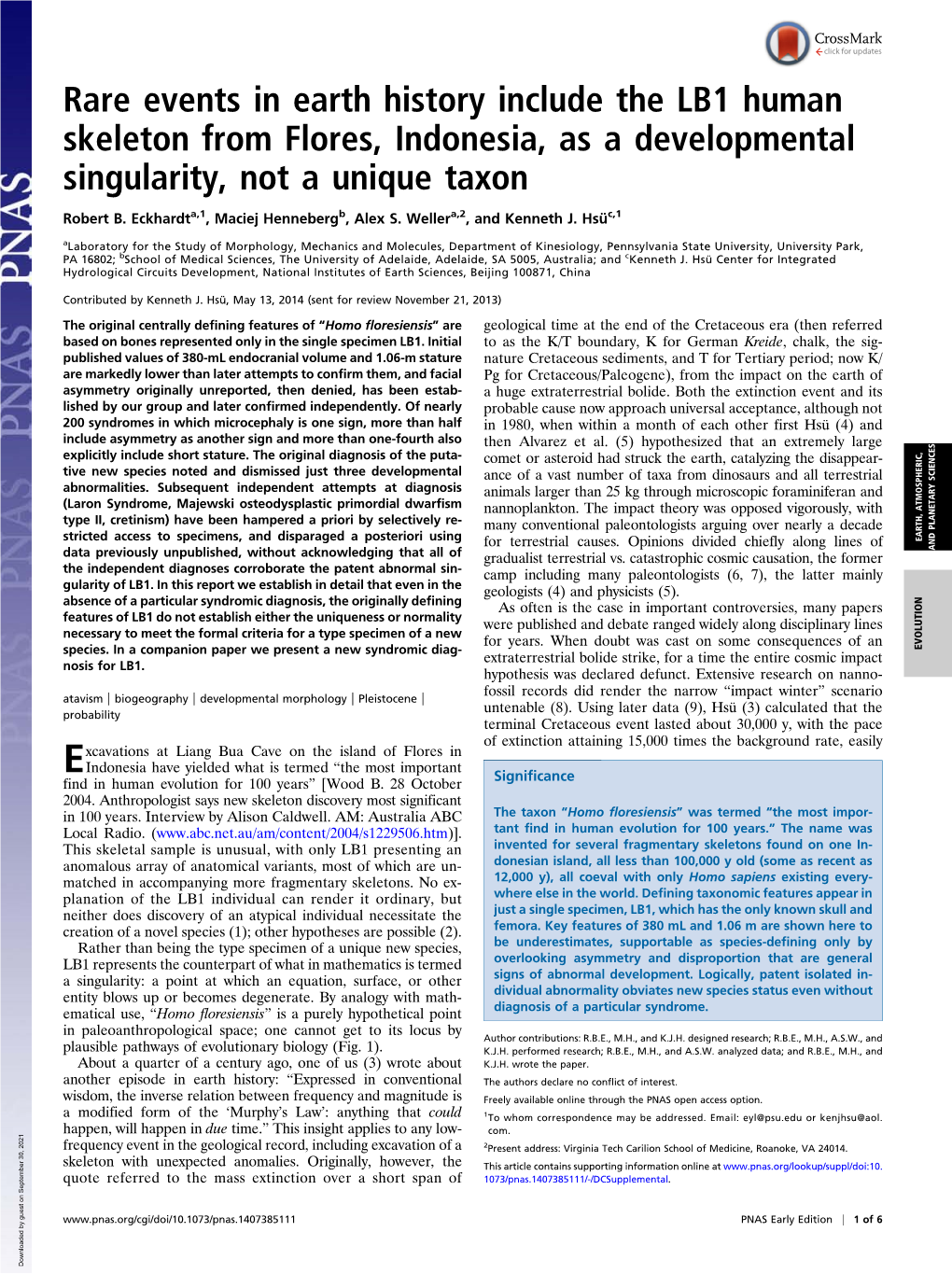 Rare Events in Earth History Include the LB1 Human Skeleton from Flores, Indonesia, As a Developmental Singularity, Not a Unique Taxon