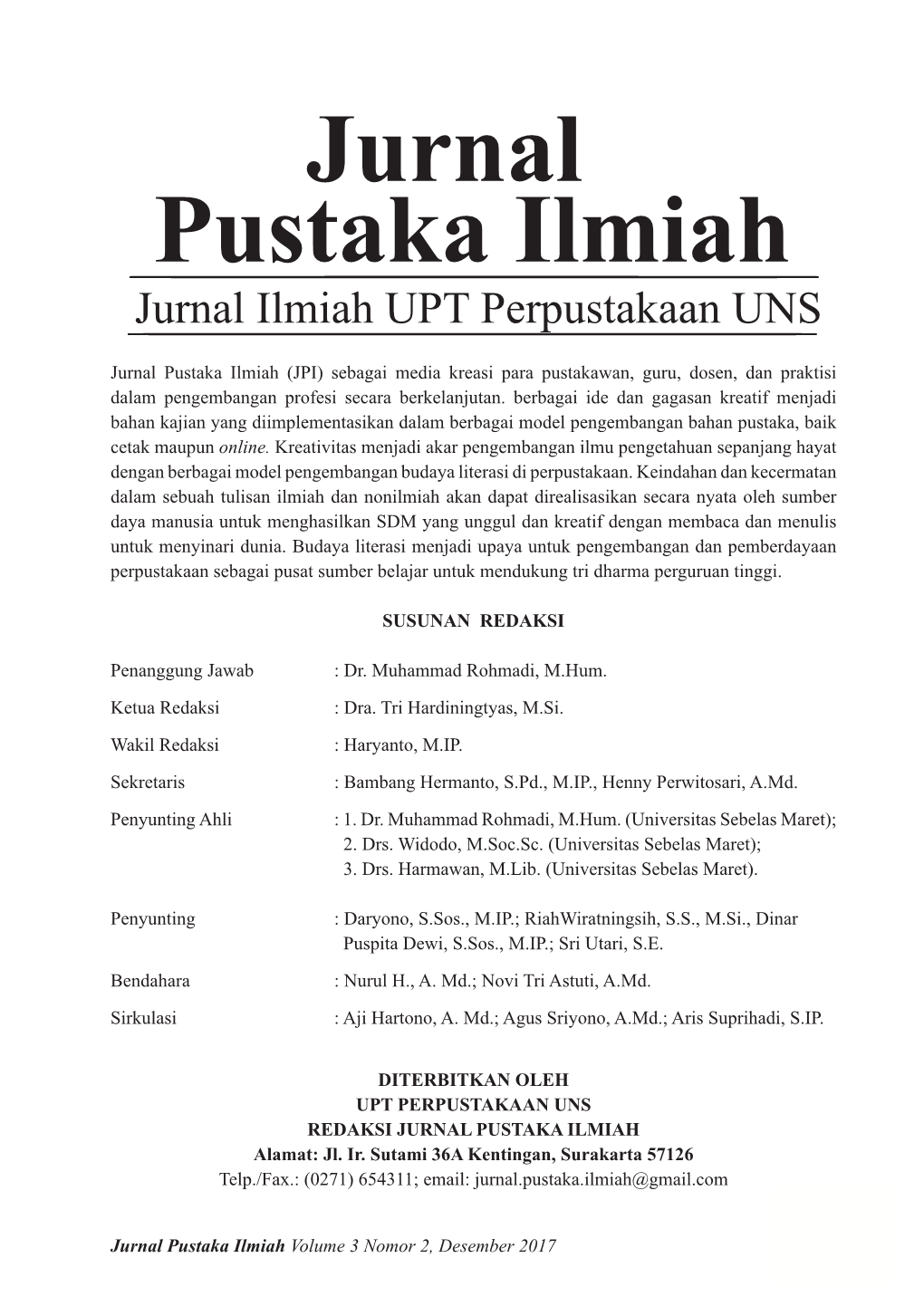 Jurnal Pustaka Ilmiah Jurnal Ilmiah UPT Perpustakaan UNS