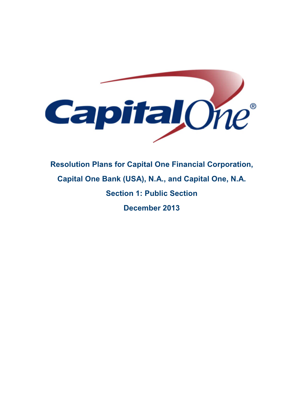 Resolution Plans for Capital One Financial Corporation, Capital One Bank (USA), N.A., and Capital One, N.A