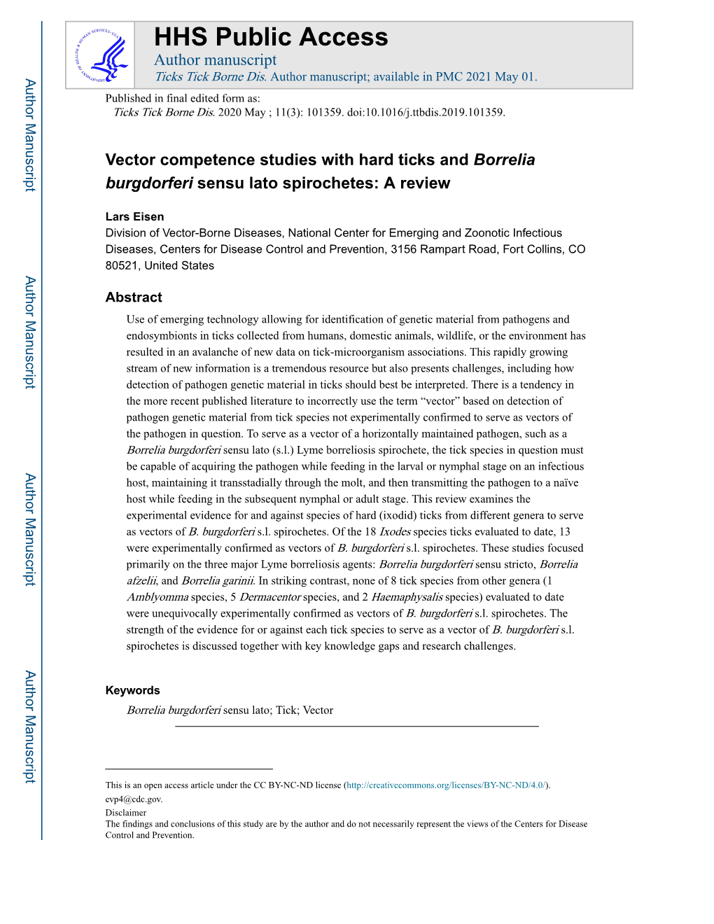 Vector Competence Studies with Hard Ticks and Borrelia Burgdorferi Sensu Lato Spirochetes: a Review