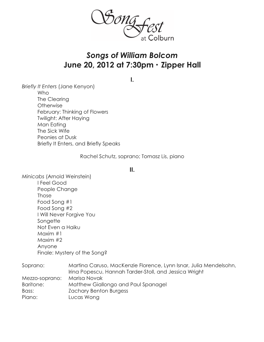 Songs of William Bolcom June 20, 2012 at 7:30Pm Zipper Hall