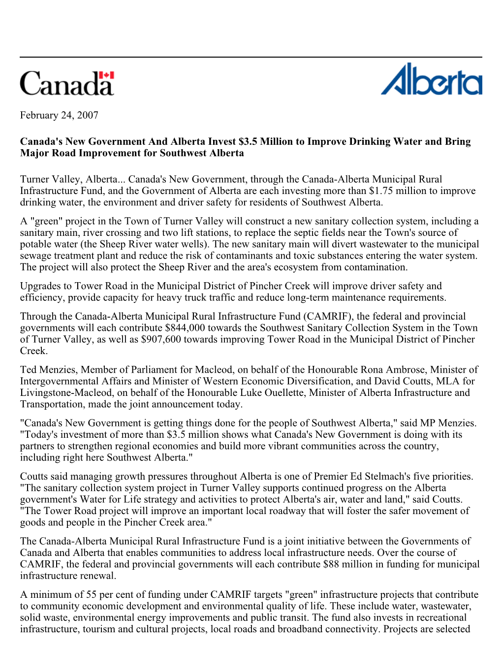 February 24, 2007 Canada's New Government and Alberta Invest