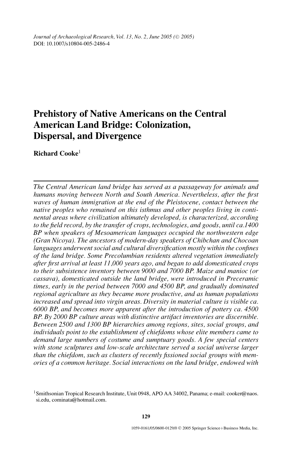 Prehistory of Native Americans on the Central American Land Bridge: Colonization, Dispersal, and Divergence