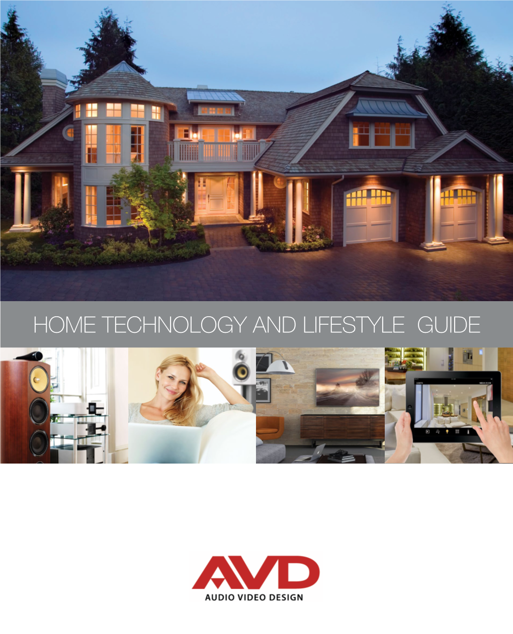 Home Technology and Lifestyle Guide