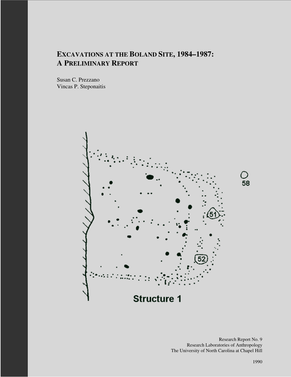 Excavations at the Boland Site, 1984-1987: a Preliminary Report