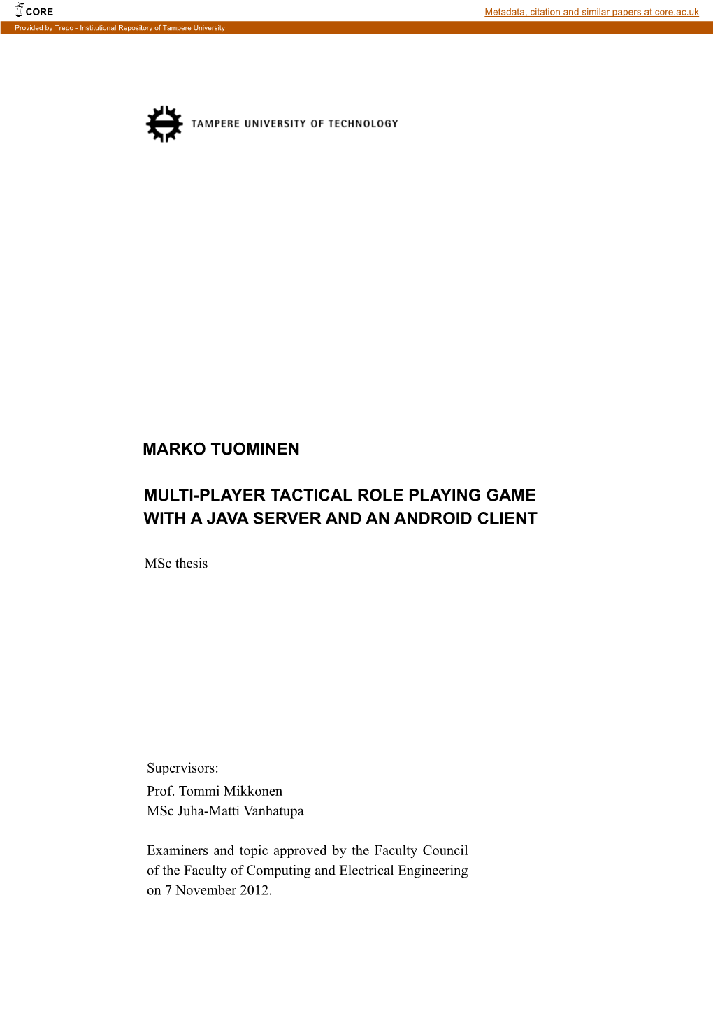 Marko Tuominen Multi-Player Tactical Role Playing Game