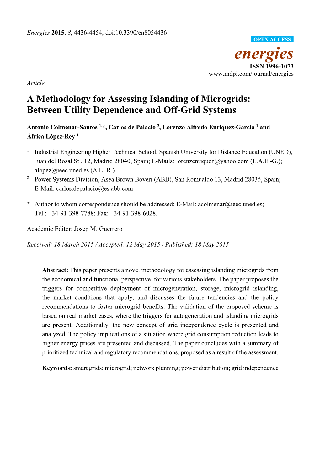 A Methodology for Assessing Islanding of Microgrids: Between Utility Dependence and Off-Grid Systems