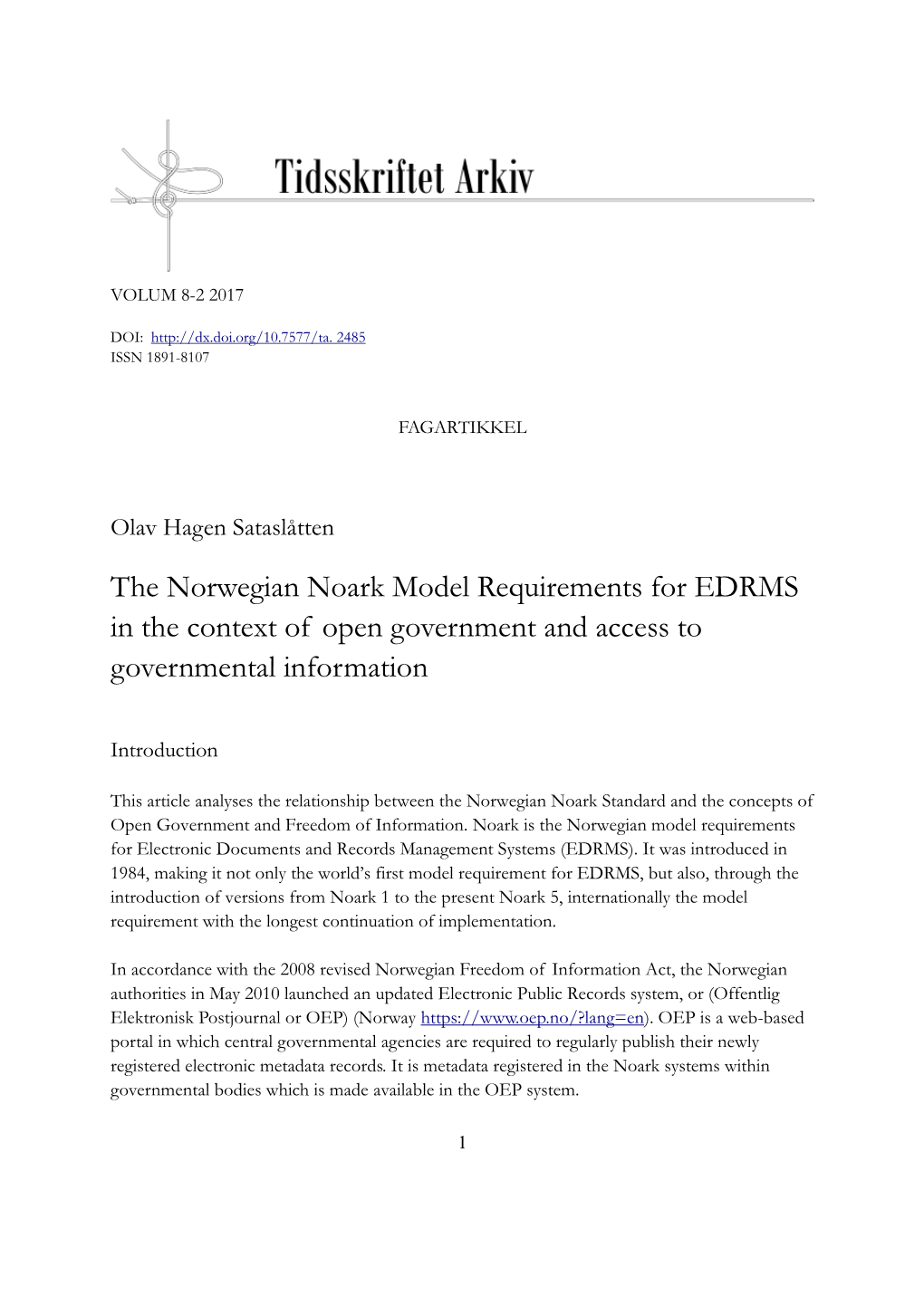 The Norwegian Noark Model Requirements for EDRMS in the Context of Open Government and Access to Governmental Information